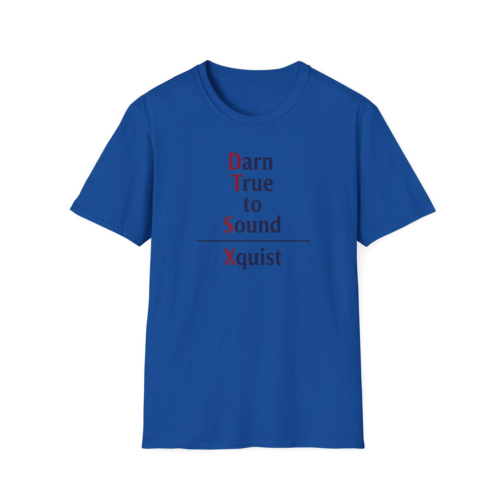 Damn True to Sound T-Shirt