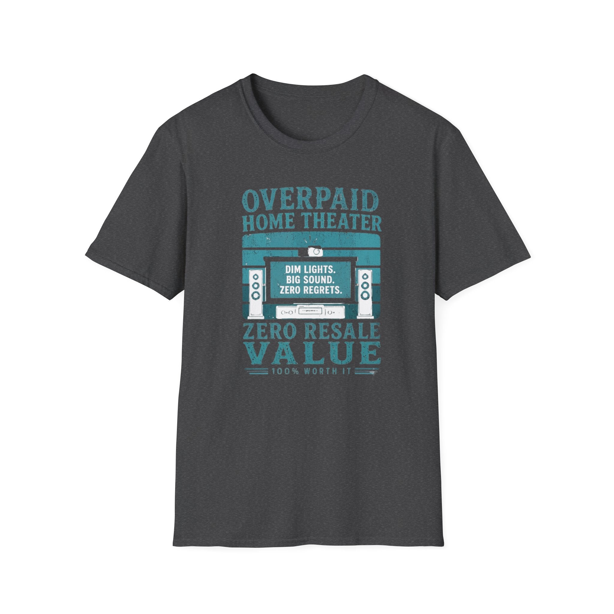 Overpaid Home Theater T-Shirt