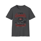 Two Channel Wasn't Enough T-Shirt
