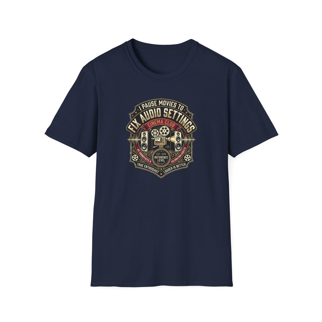 Pause Movies to Fix Audio Setting T-Shirt