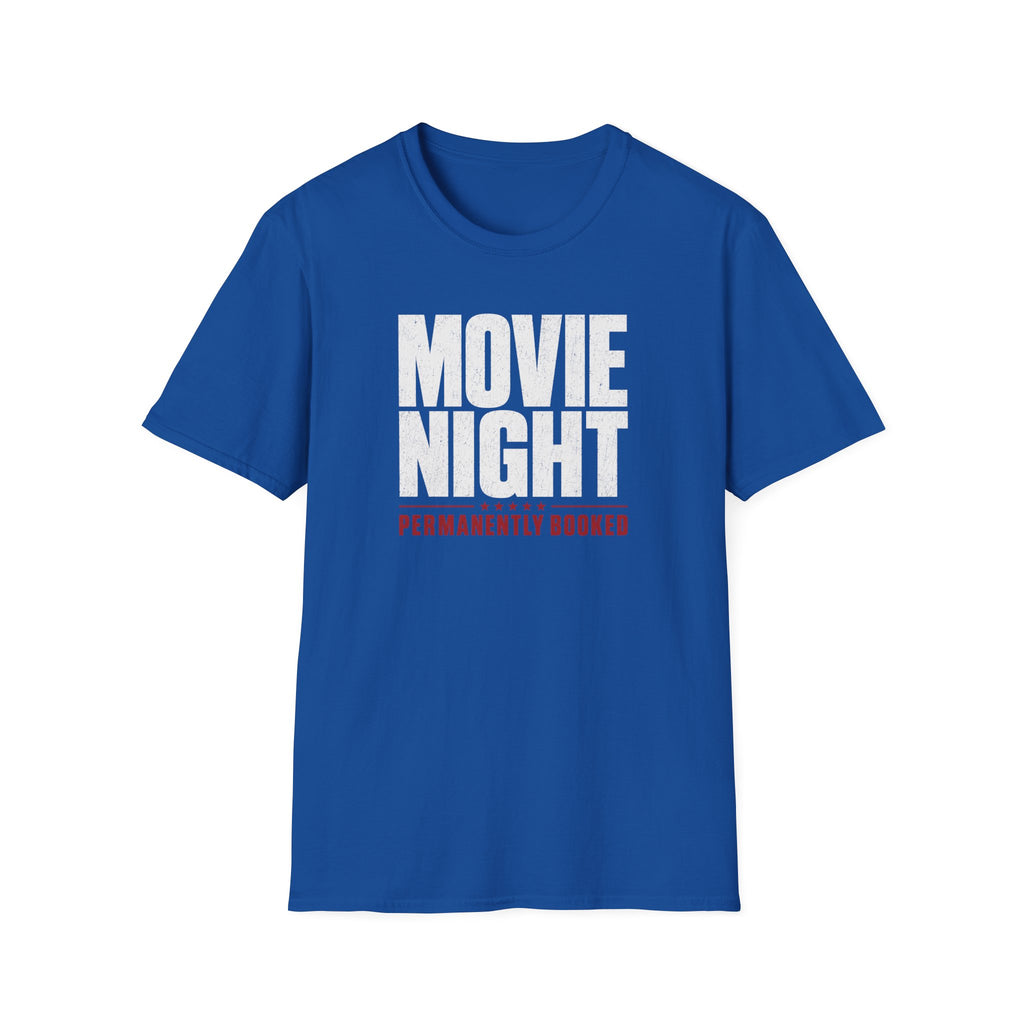 Movie Night Permanently Booked T-Shirt