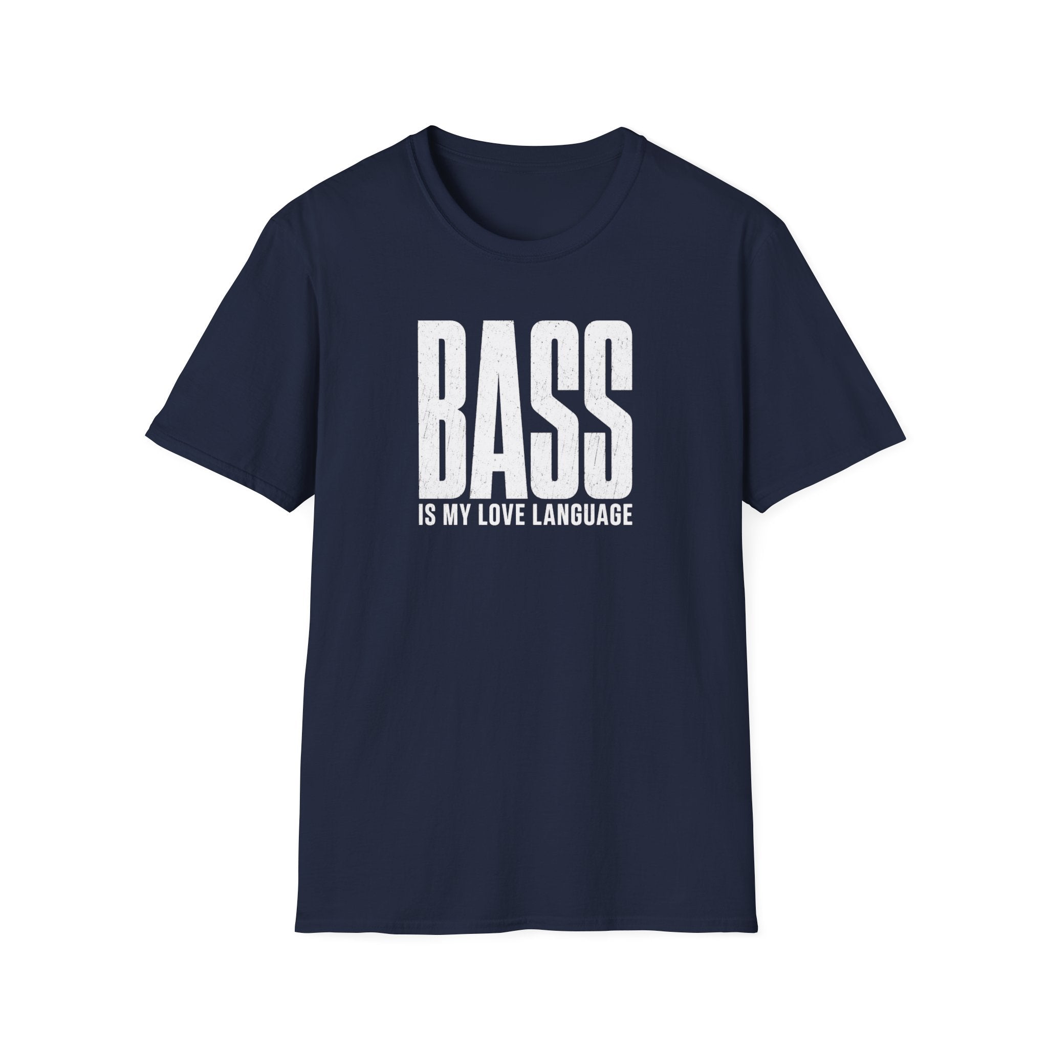 Bass Is My Love Language T-Shirt