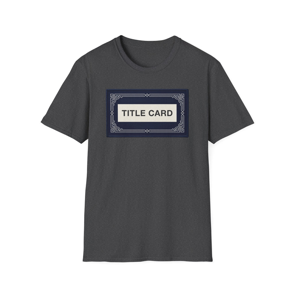 Title Card T-Shirt