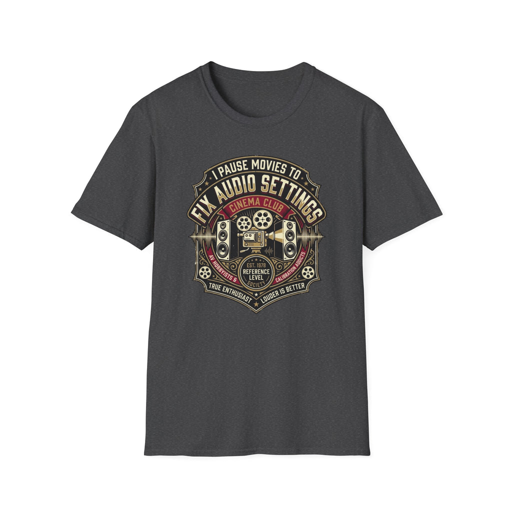 Pause Movies to Fix Audio Setting T-Shirt