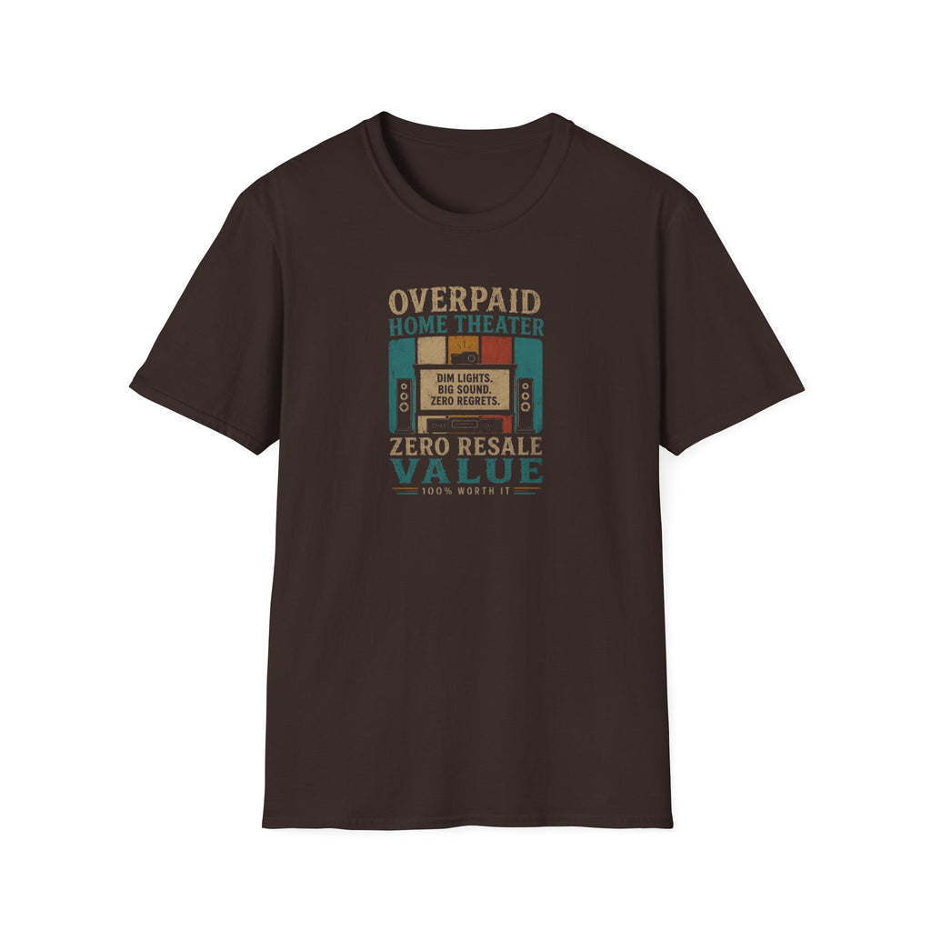 Overpaid Home Theater T-Shirt