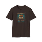 Overpaid Home Theater T-Shirt