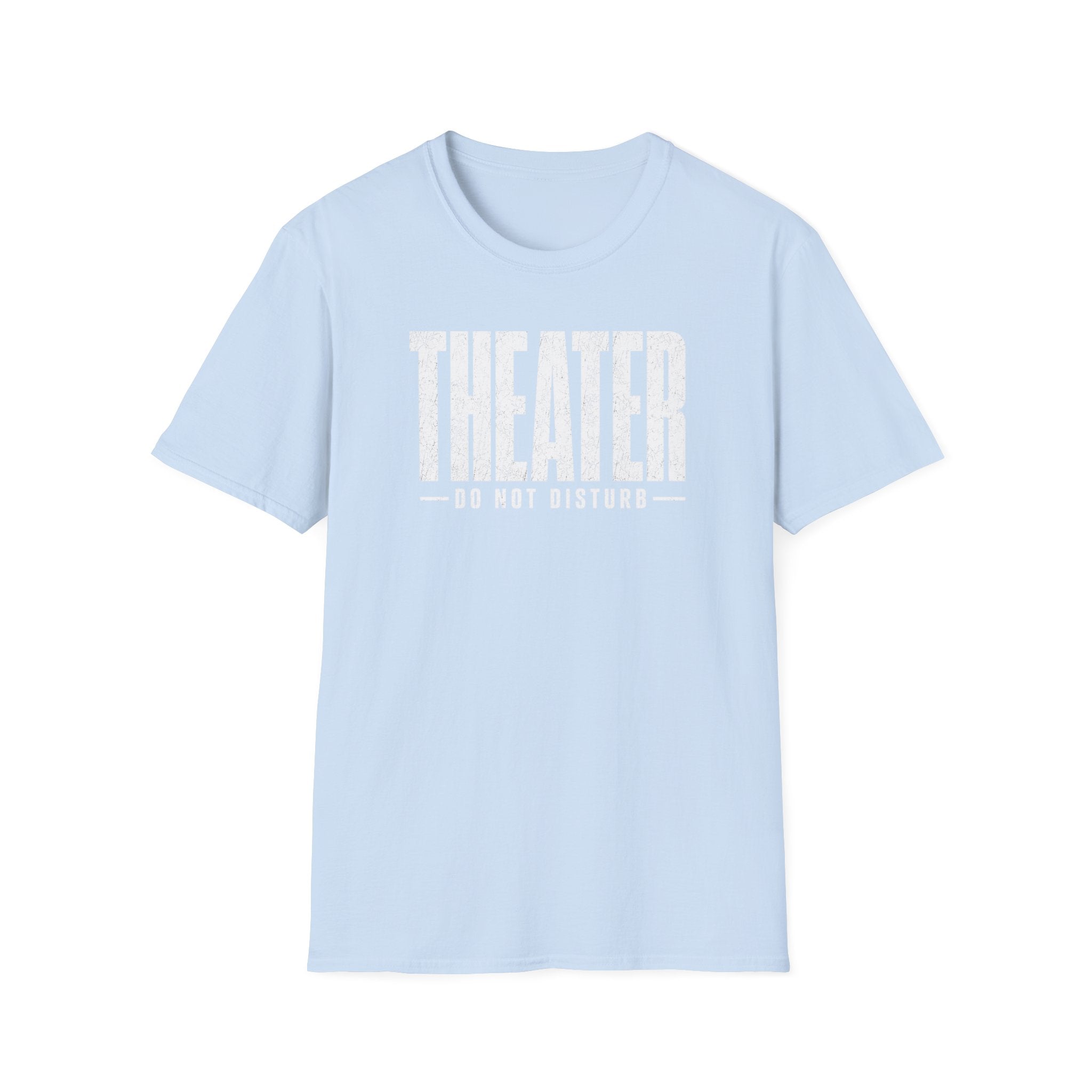 Theater Do Not Disturb T-Shirt