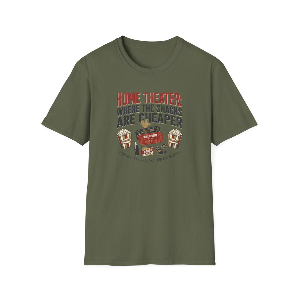 Home Theater: Where the Snacks Are Cheaper T-Shirt