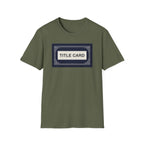Title Card T-Shirt