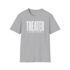 Theater Do Not Disturb T-Shirt