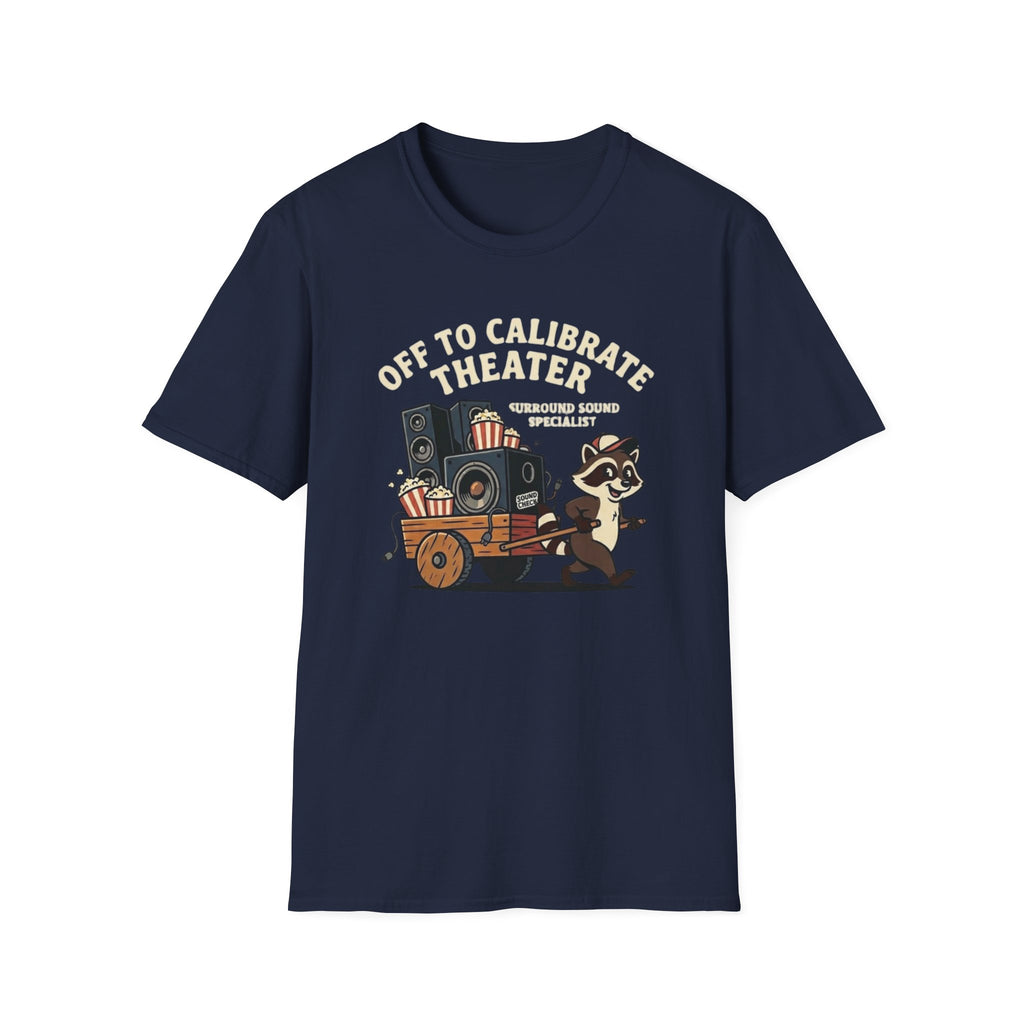 Off to Calibrate Theater T-Shirt