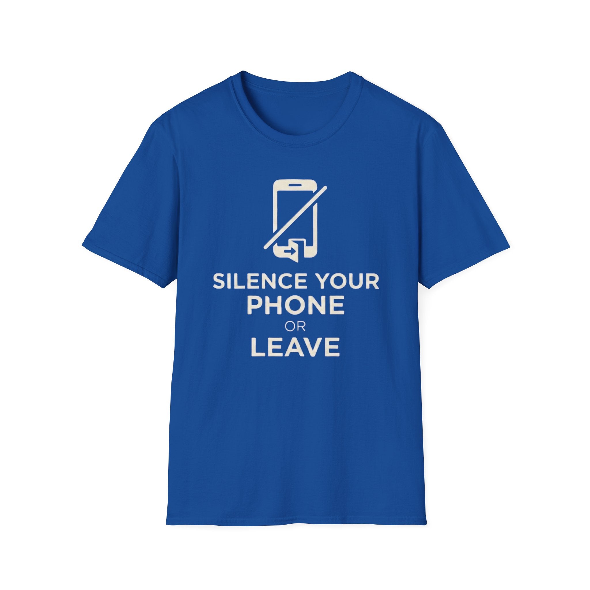 Silence Your Phone  T-Shirt