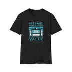 Overpaid Home Theater T-Shirt