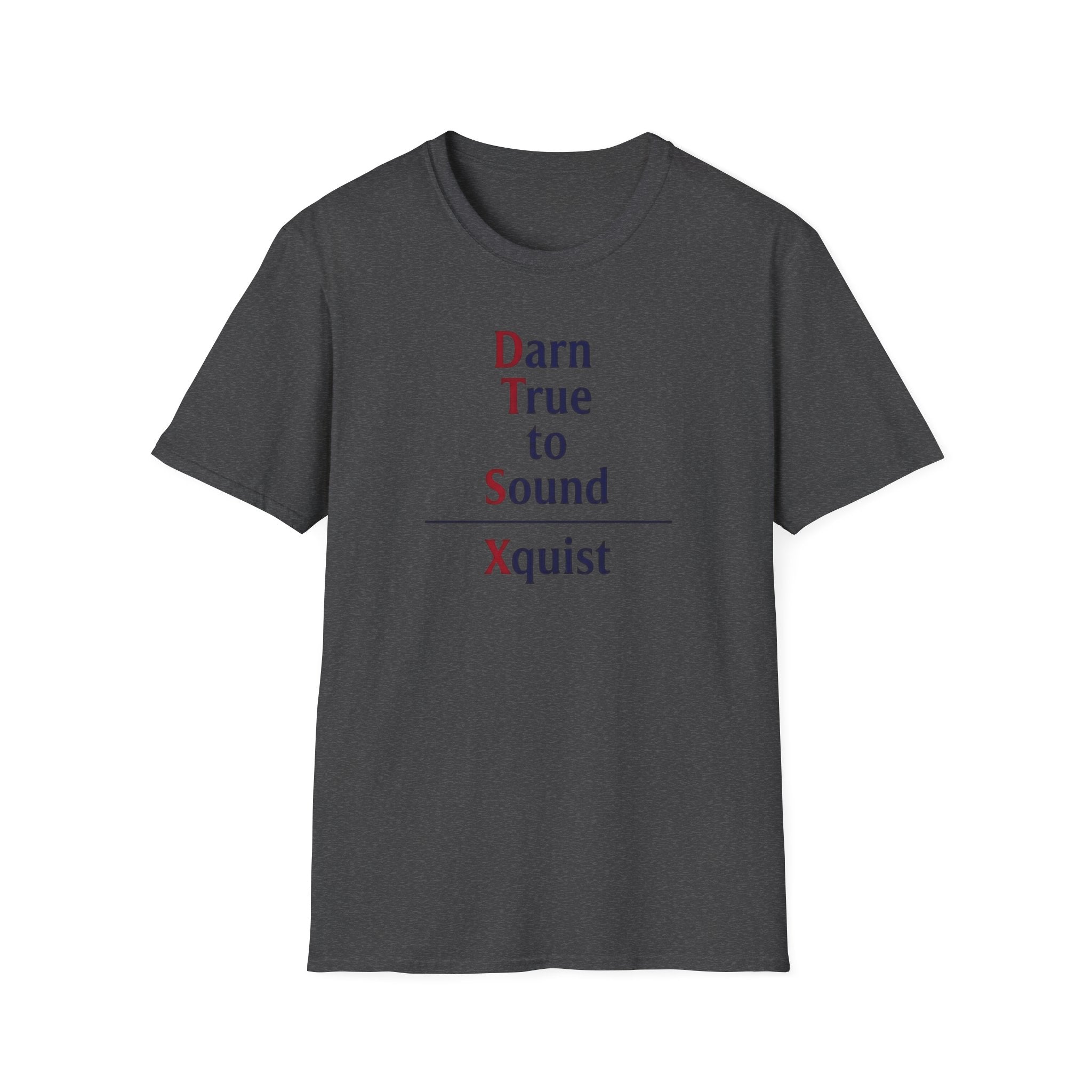Damn True to Sound T-Shirt