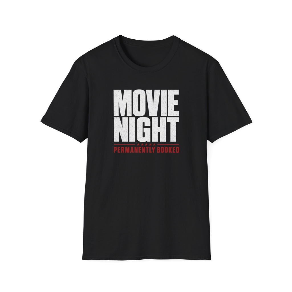 Movie Night Permanently Booked T-Shirt