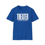 Theater Do Not Disturb T-Shirt