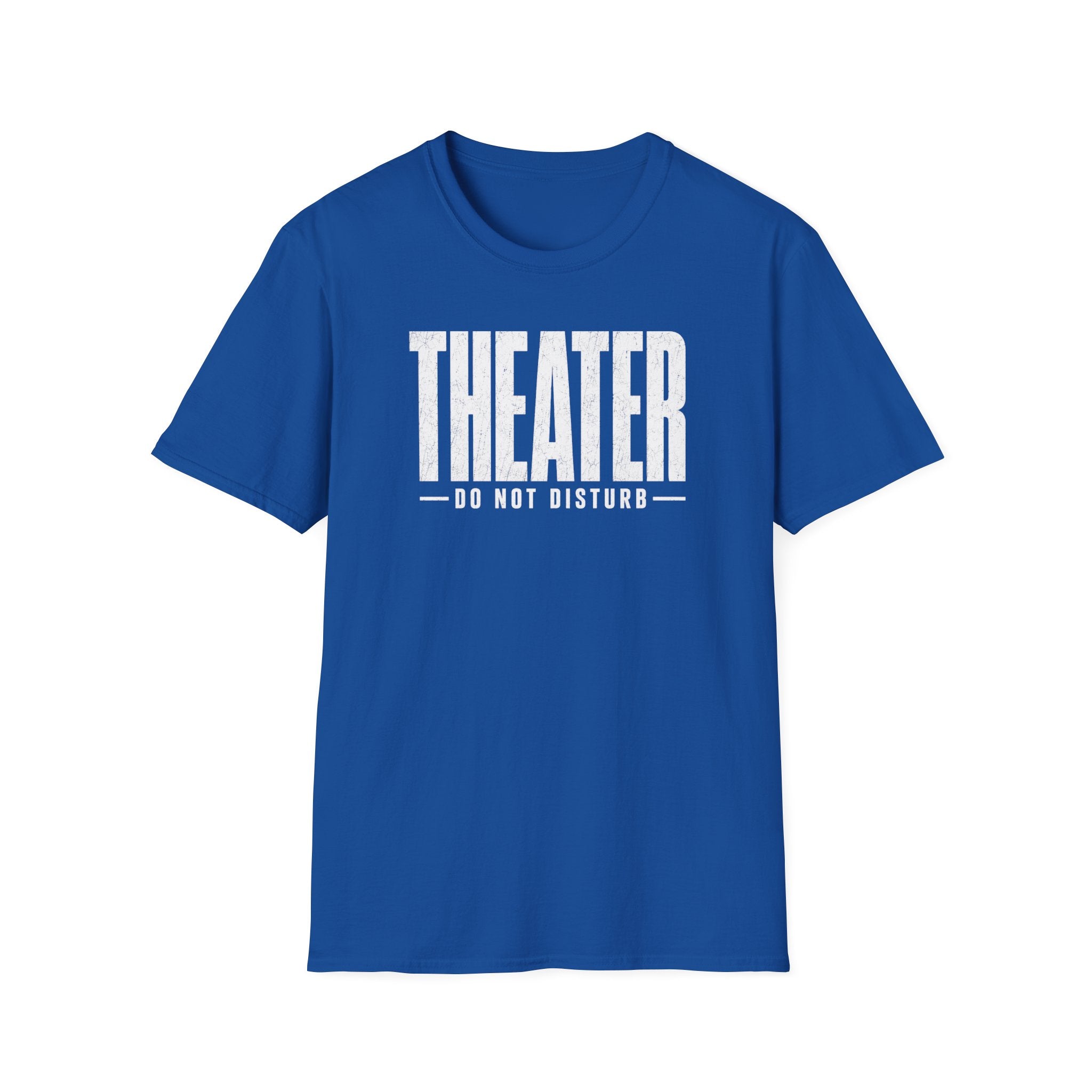 Theater Do Not Disturb T-Shirt
