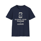 Silence Your Phone  T-Shirt