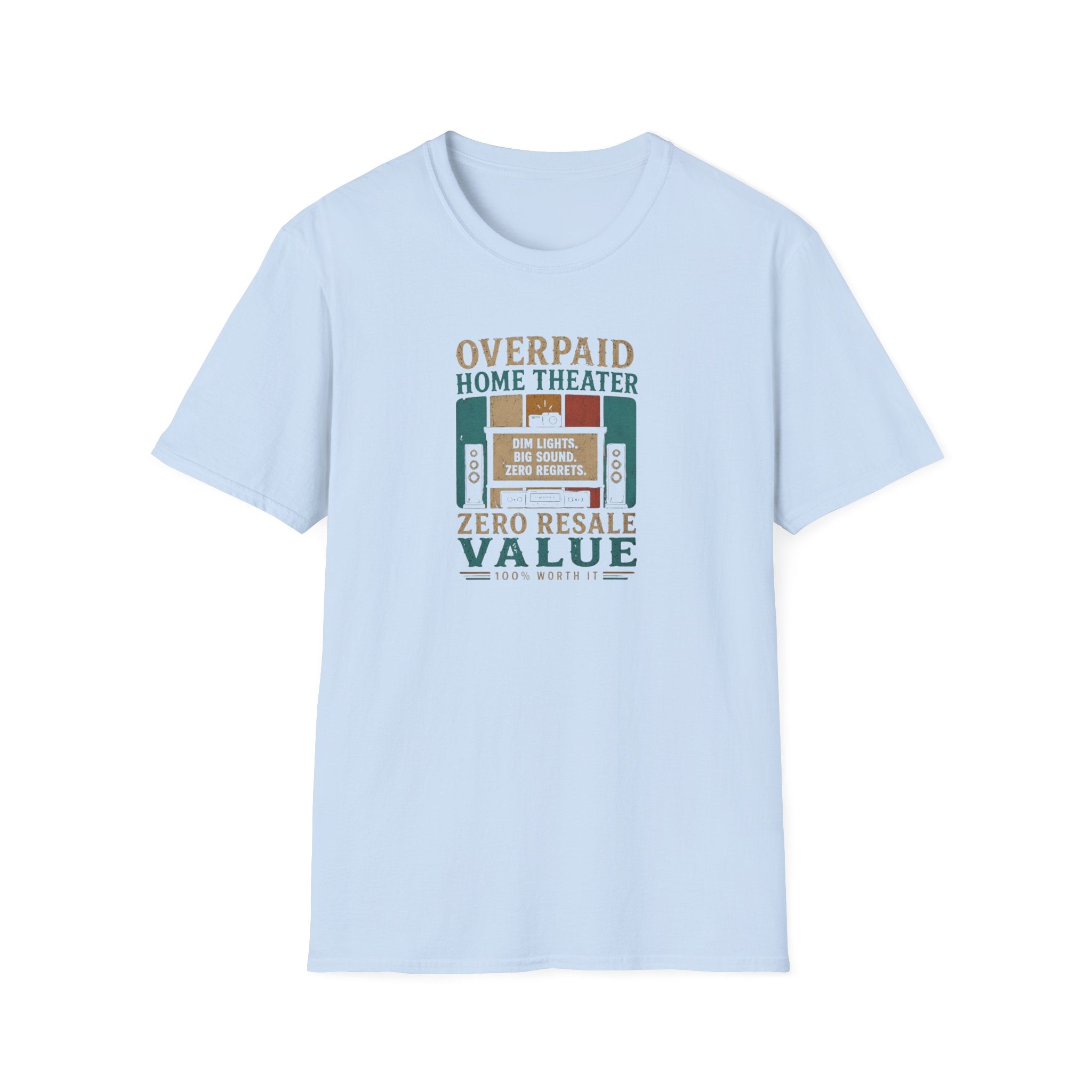 Overpaid Home Theater T-Shirt