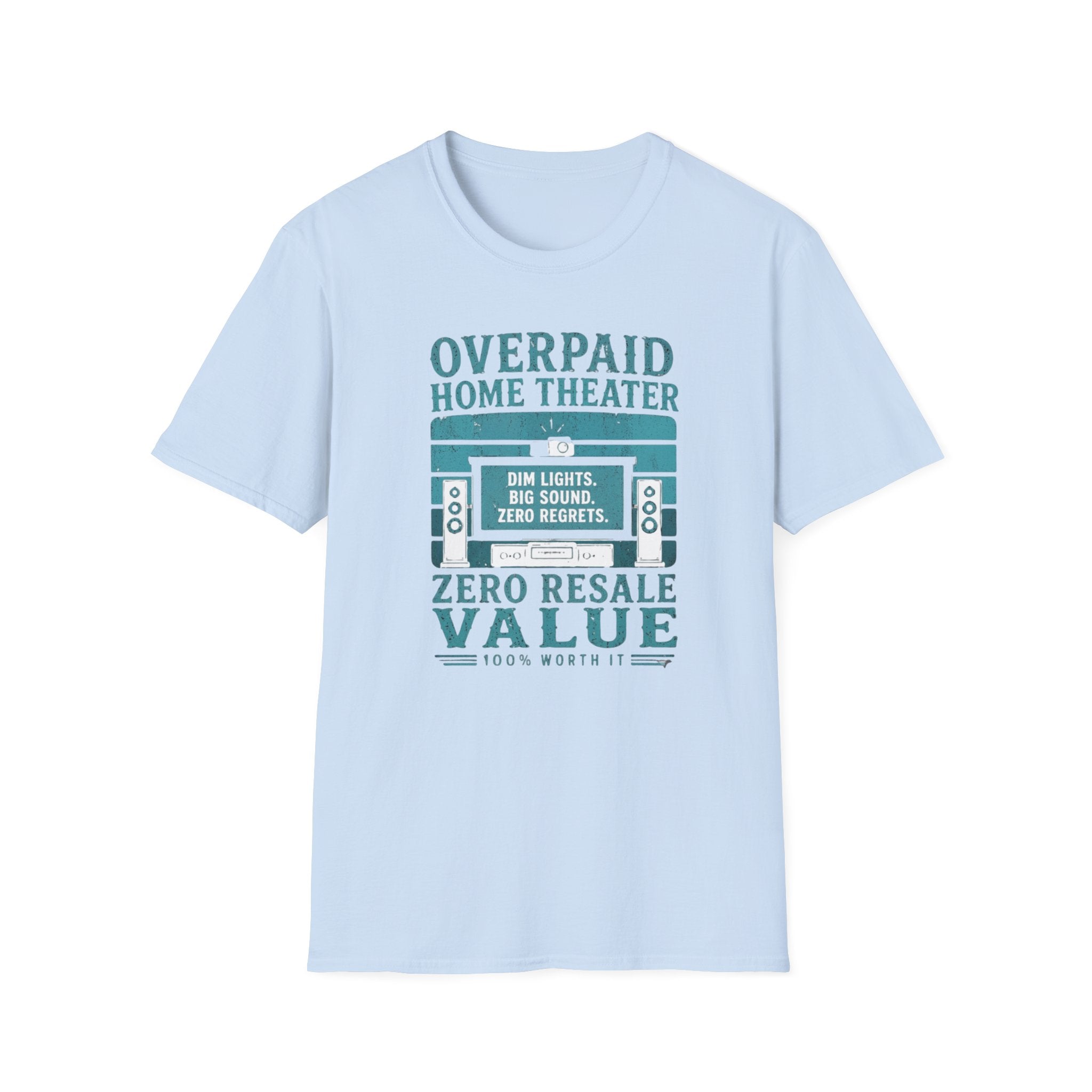 Overpaid Home Theater T-Shirt