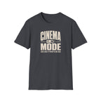 Cinema Mode Activated  T-Shirt