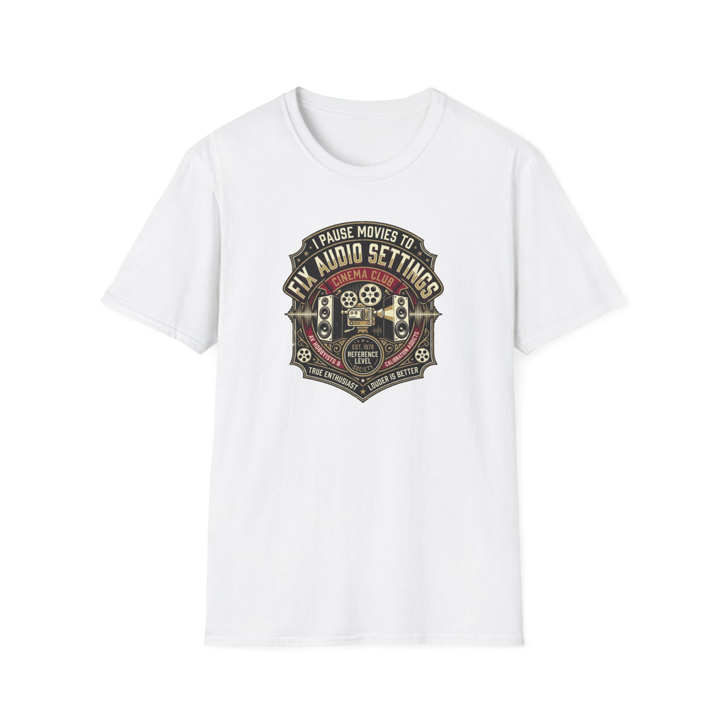 Pause Movies to Fix Audio Setting T-Shirt