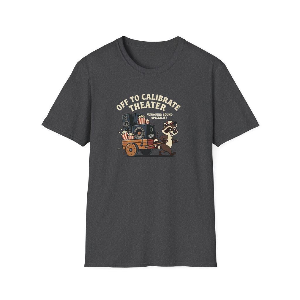 Off to Calibrate Theater T-Shirt