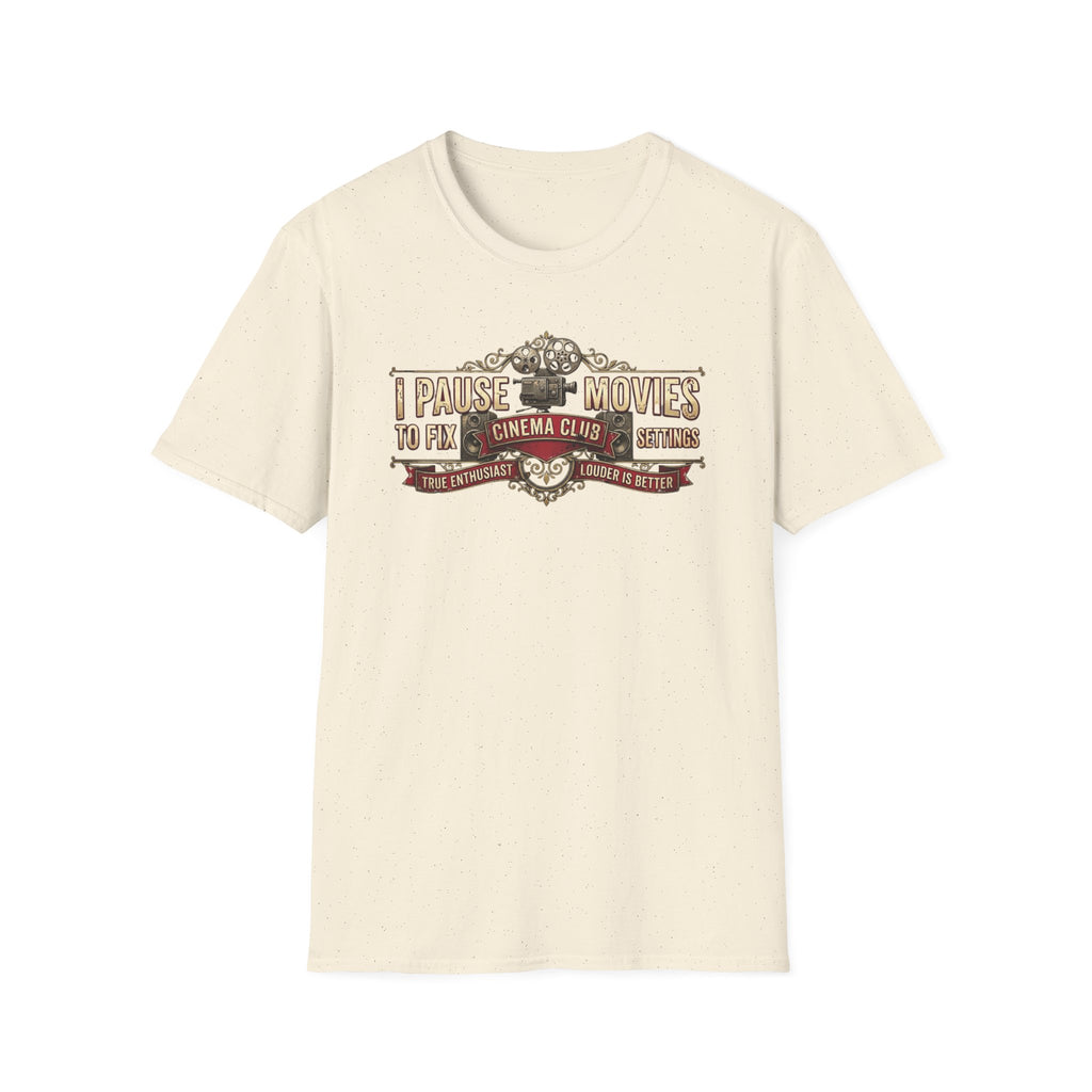 Pause Movies to Fix Settings T-Shirt