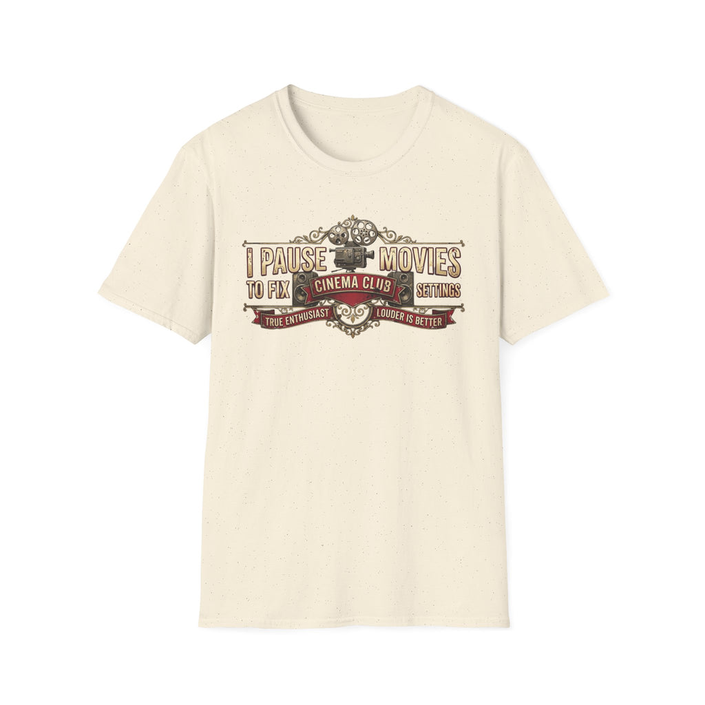 Pause Movies to Fix Settings T-Shirt