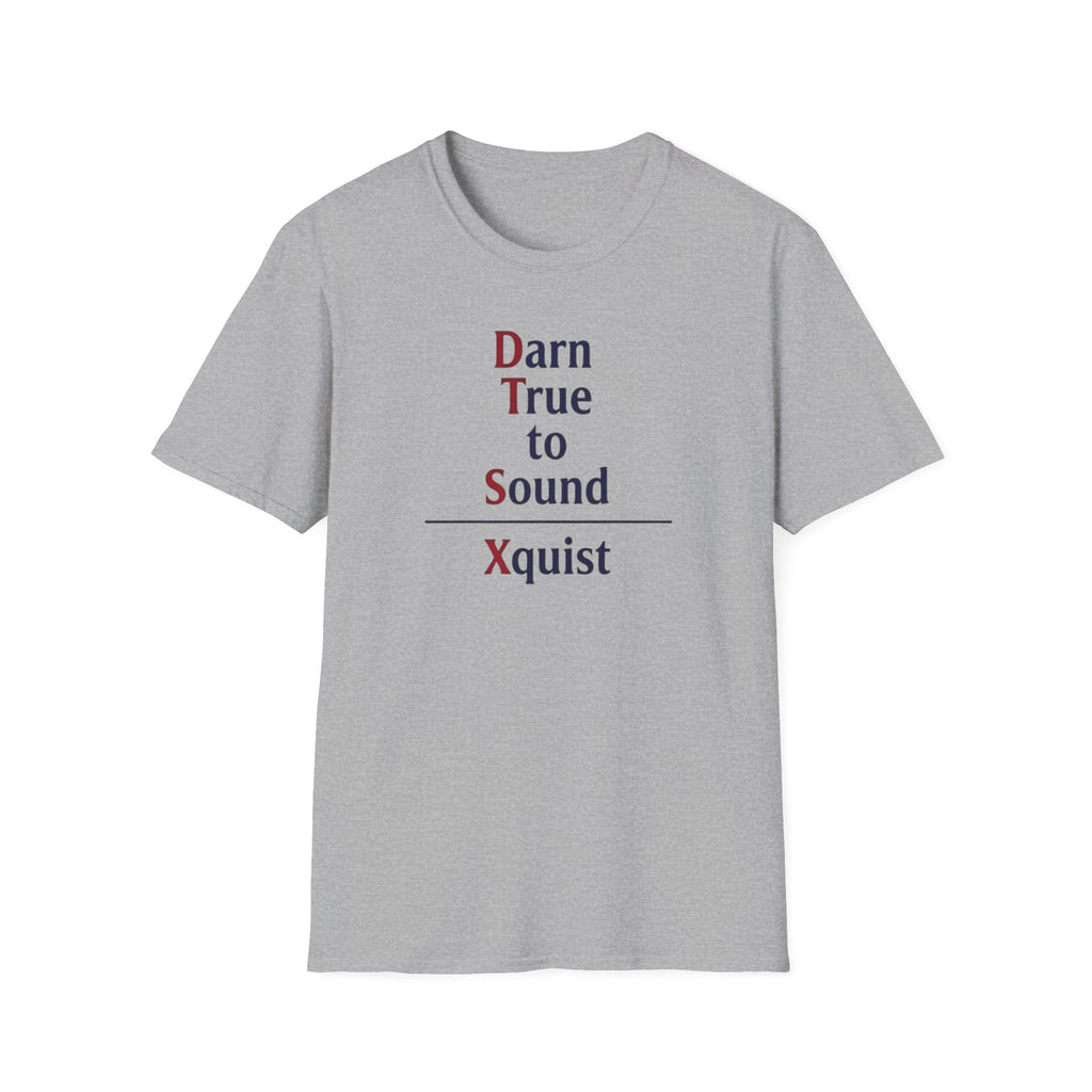 Damn True to Sound T-Shirt