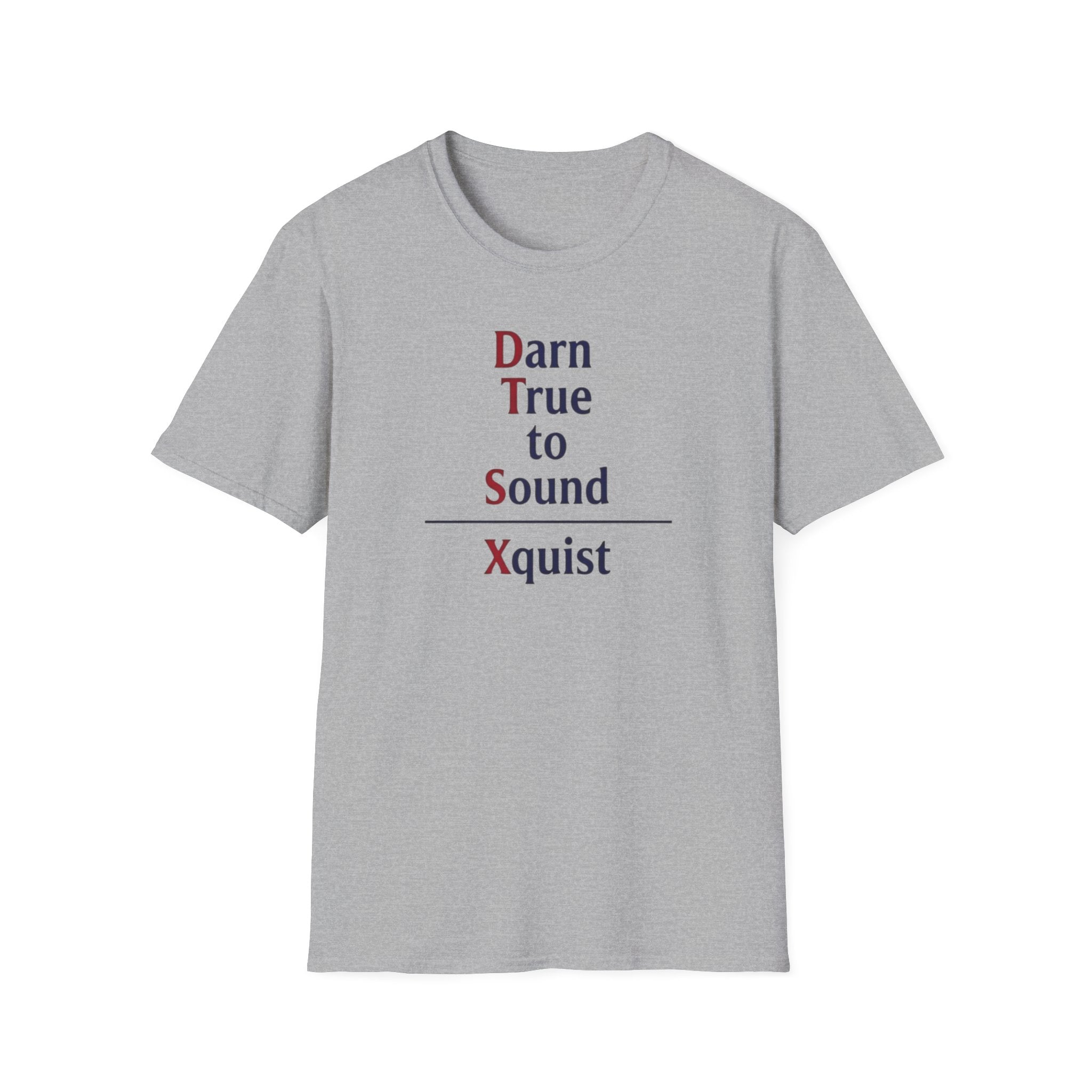 Damn True to Sound T-Shirt