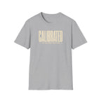 Calibrated For Maximum Immersion T‑Shirt
