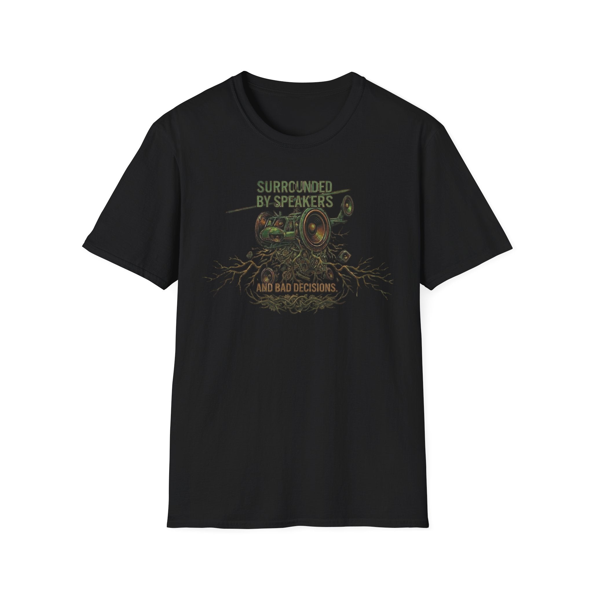 Surrounded by Speakers and Bad Decisions T-Shirt