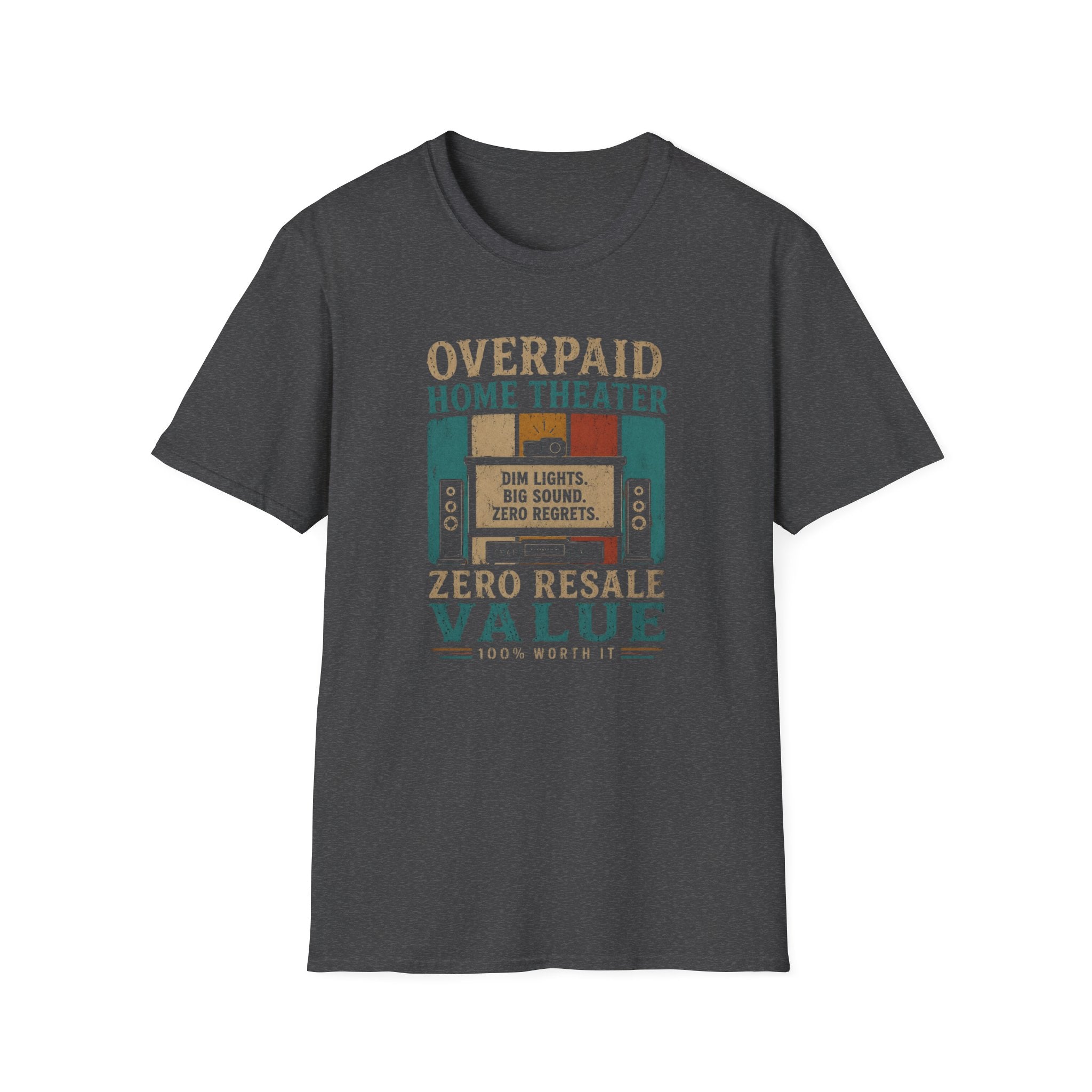 Overpaid Home Theater T-Shirt