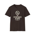 No Crying Babies T‑Shirt