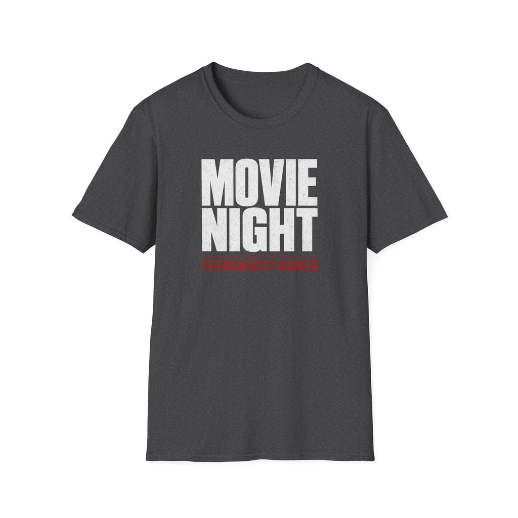 Movie Night Permanently Booked T-Shirt