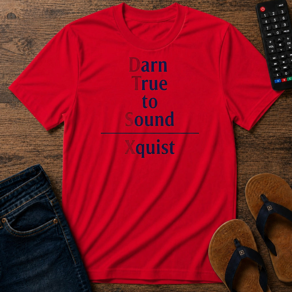 Darn True to Sound T-Shirt