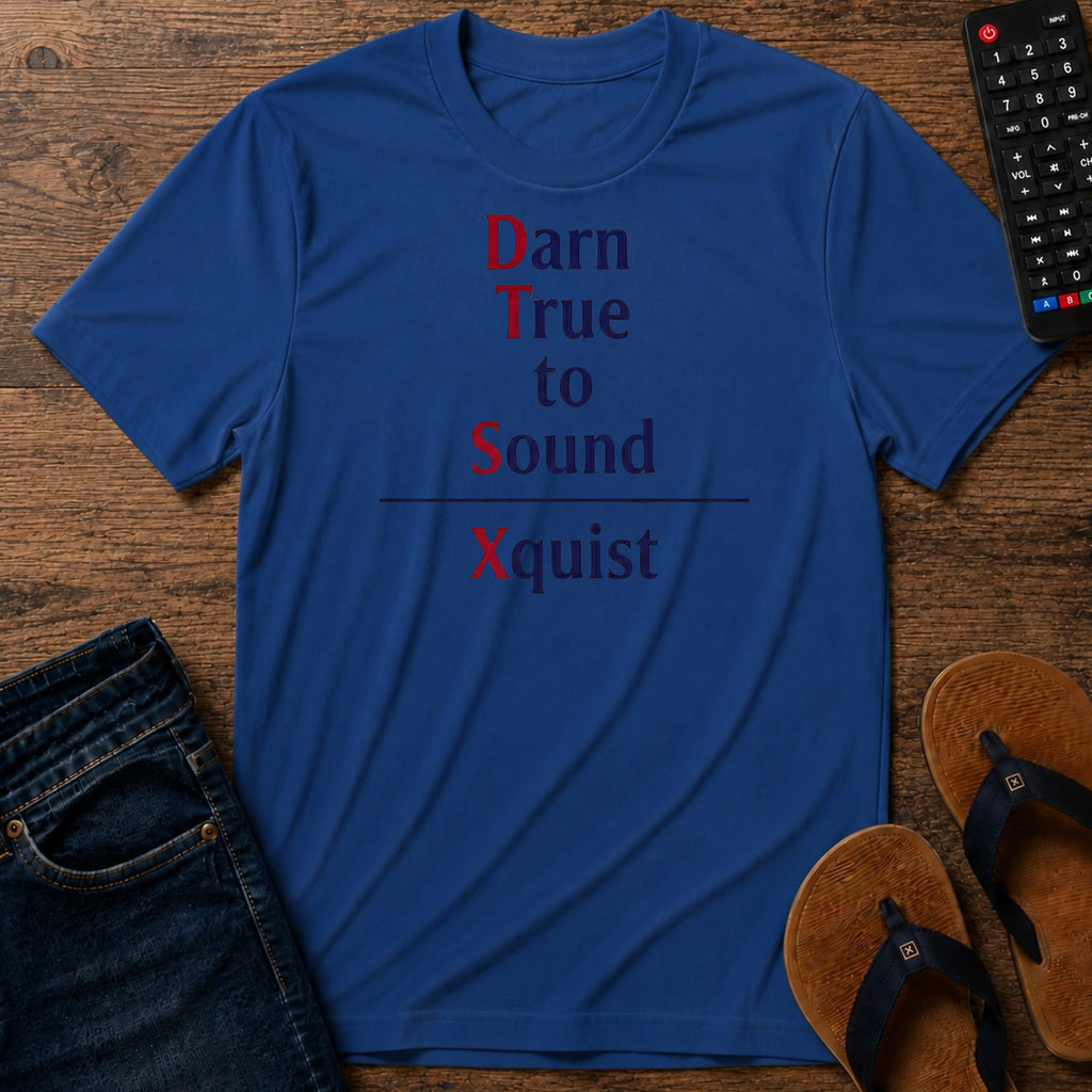 Darn True to Sound T-Shirt