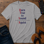 Darn True to Sound T-Shirt
